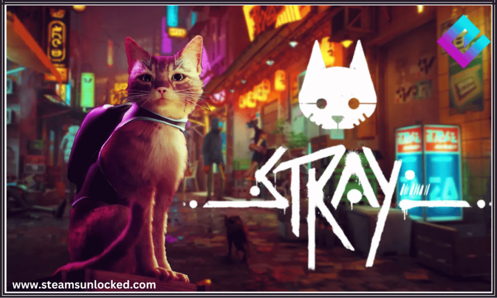 Stray Free Download (v1.4.227) ️ » STEAMUNLOCKED