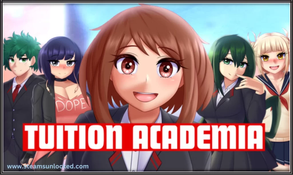 My Tuition Academia Steamunlocked