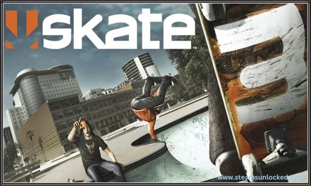 Skate 3 Download For PC