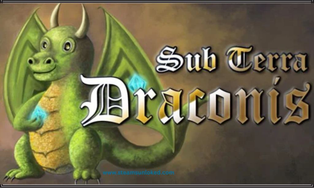 Sub Terra Draconis Steamunlocked