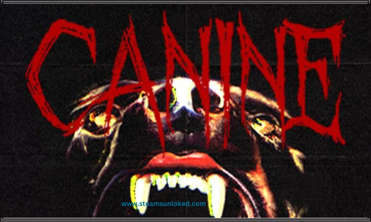 CANINE Free Download