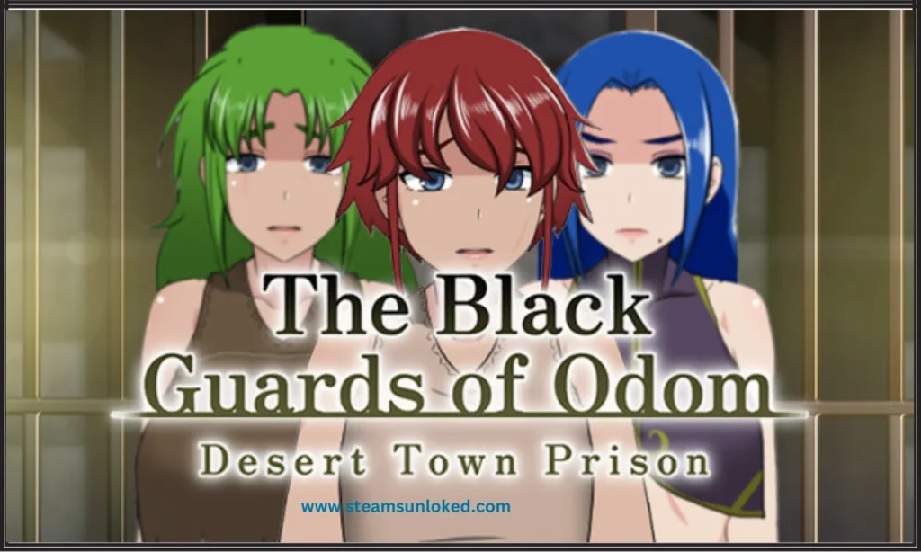 The Black Guards Of Odom – Desert Town Prison Download