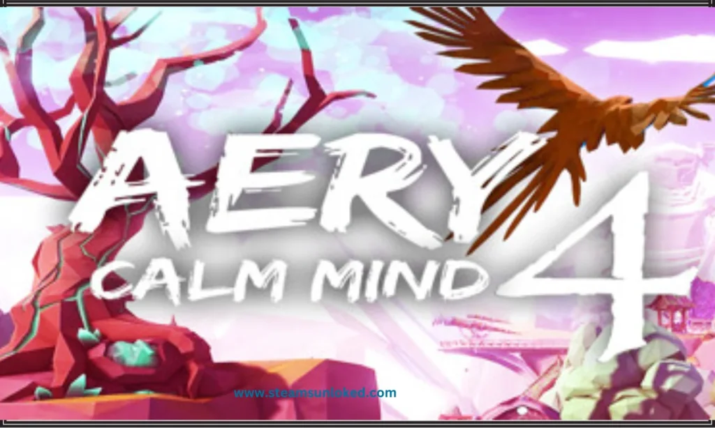 Aery – Calm Mind 4 Free Download