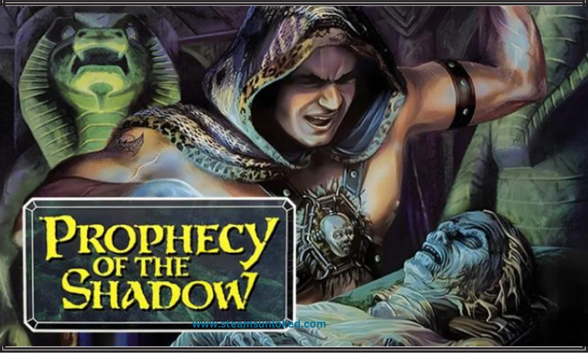 Prophecy of the Shadow Free Download