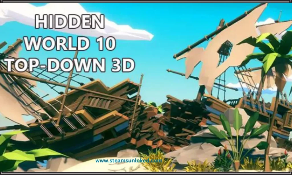 Hidden World 10 Top-Down 3D Free Download