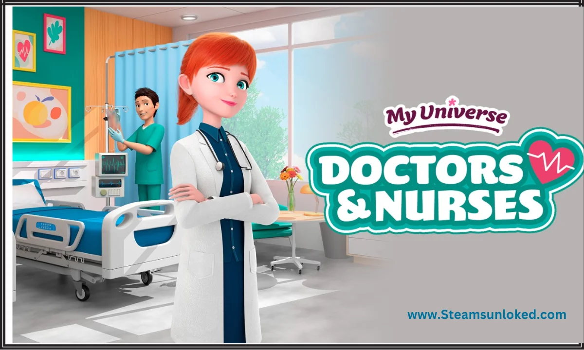 My Universe – Doctors & Nurses Download