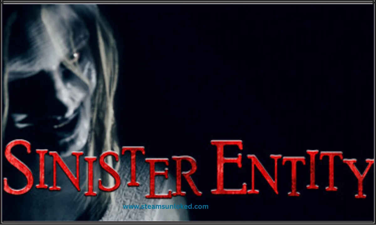 Sinister Entity Steamunlocked