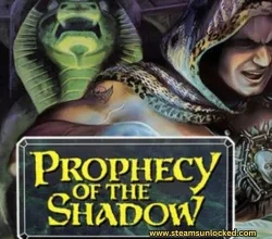Prophecy of the Shadow Steamunlocked