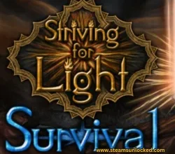 Striving For Light: Survival Steamunlocked