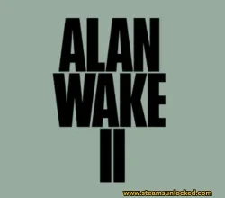 Alan Wake 2 Steamunlocked