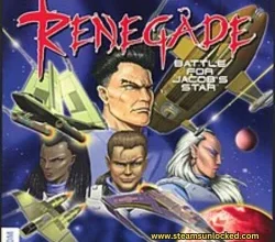 Renegade: Battle for Jacob’s Star Steamunlocked