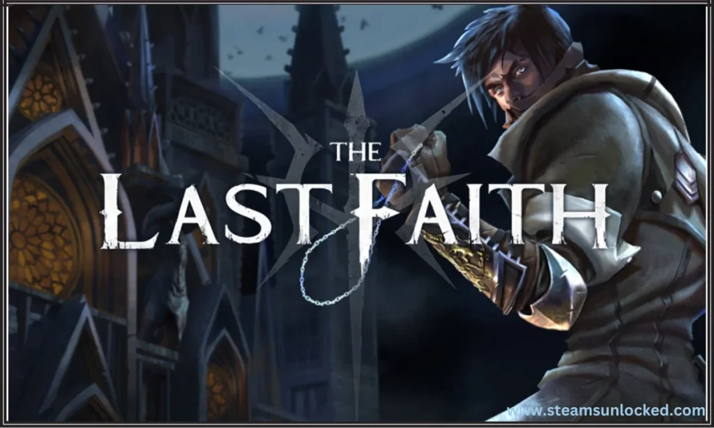 The Last Faith steamunlocked
