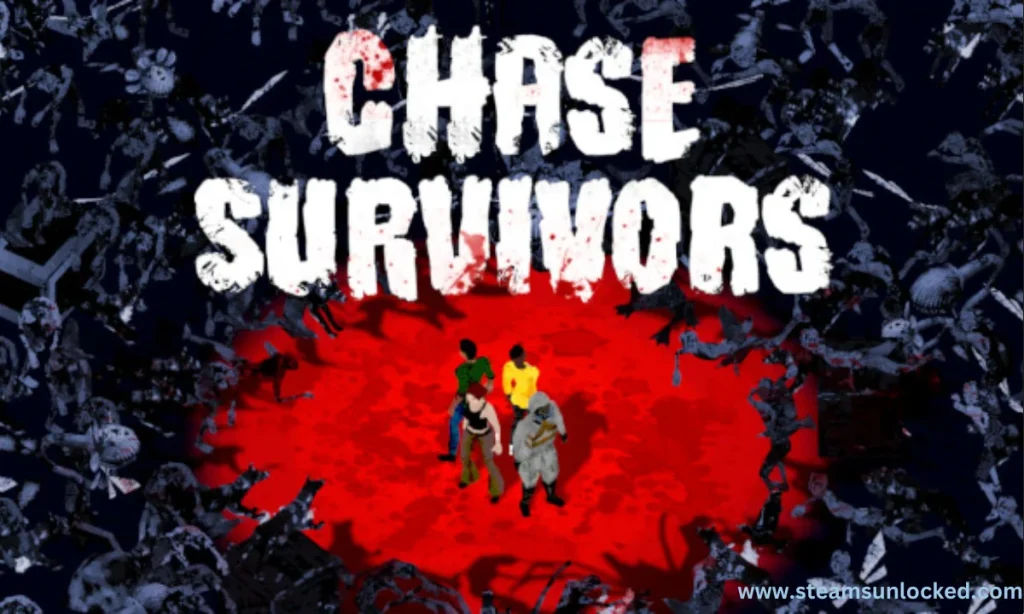 Chase Survivors Download