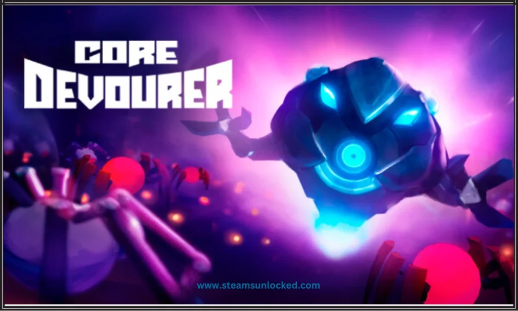 Core Devourer Free Download