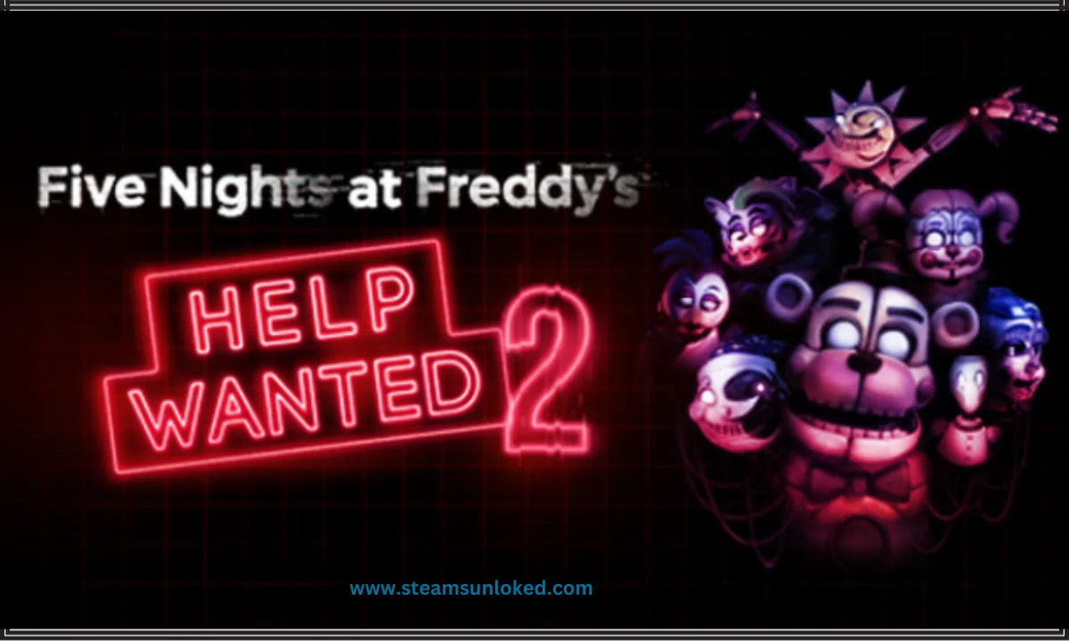 Five Nights at Freddy's: Help Wanted 2 Free Download