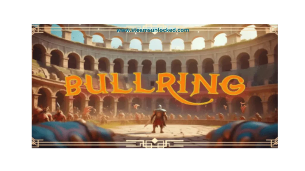 BULLRING steamunlocked