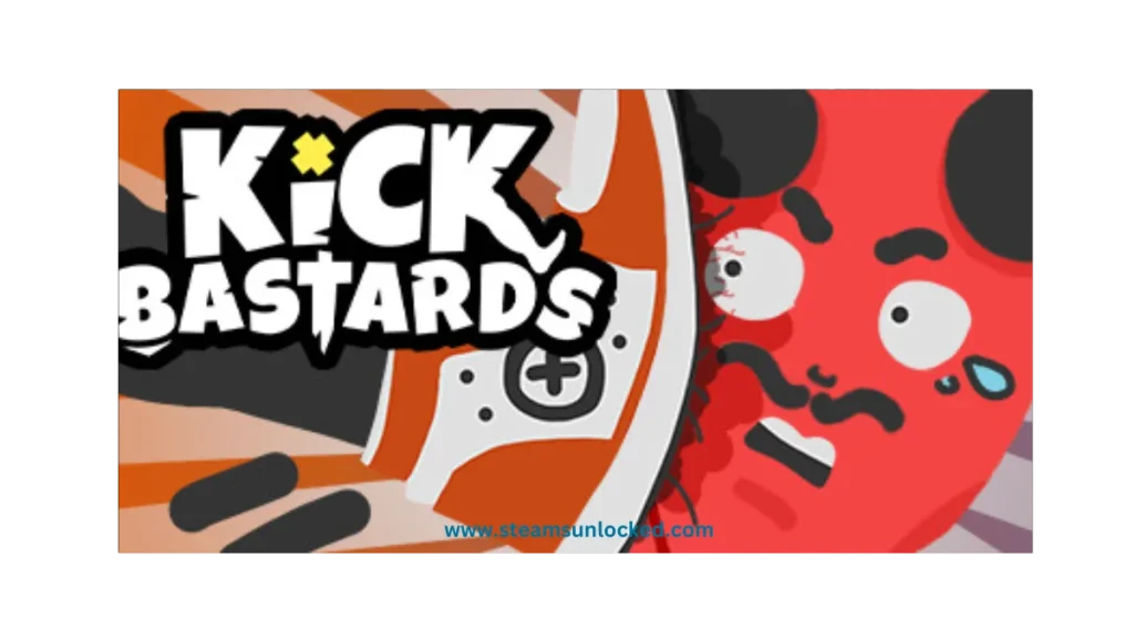 Kick Bastards Steamunlocked