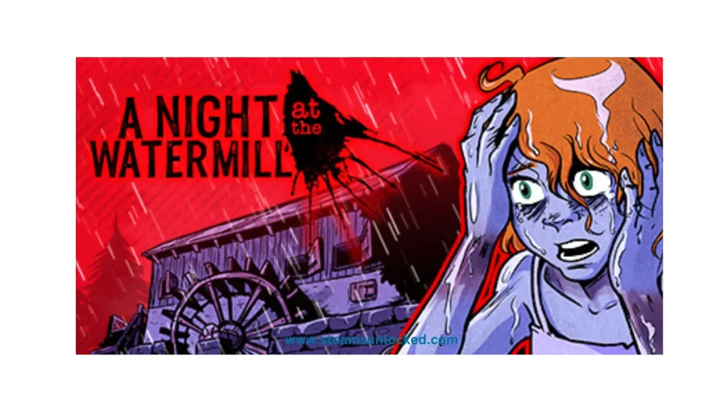 A Night at the Watermill steamunlocked