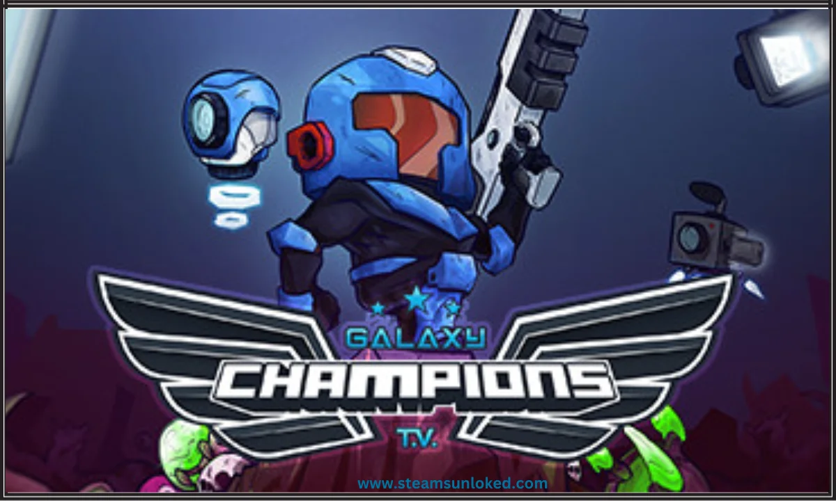 Galaxy Champions TV Game Download