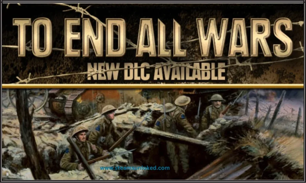To End All Wars Free Download