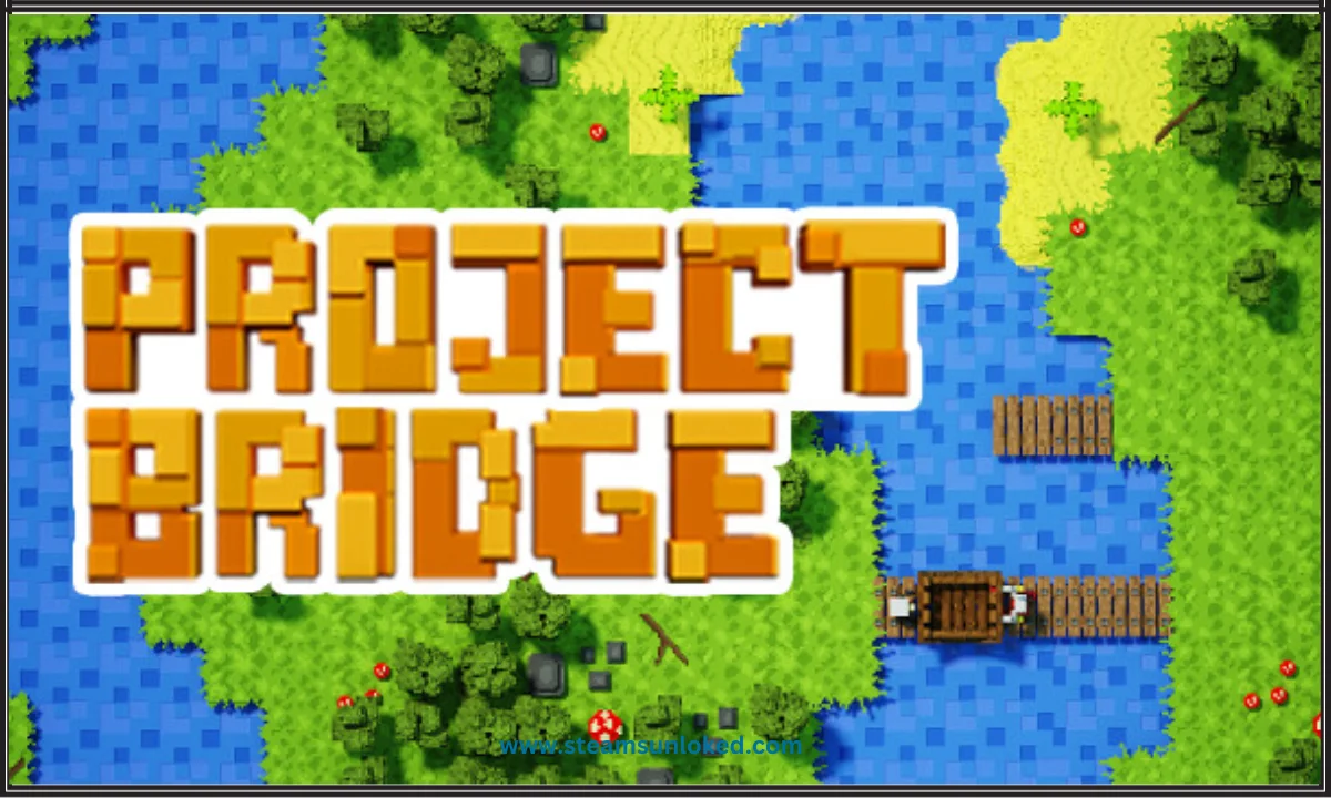 Project Bridge Free Download