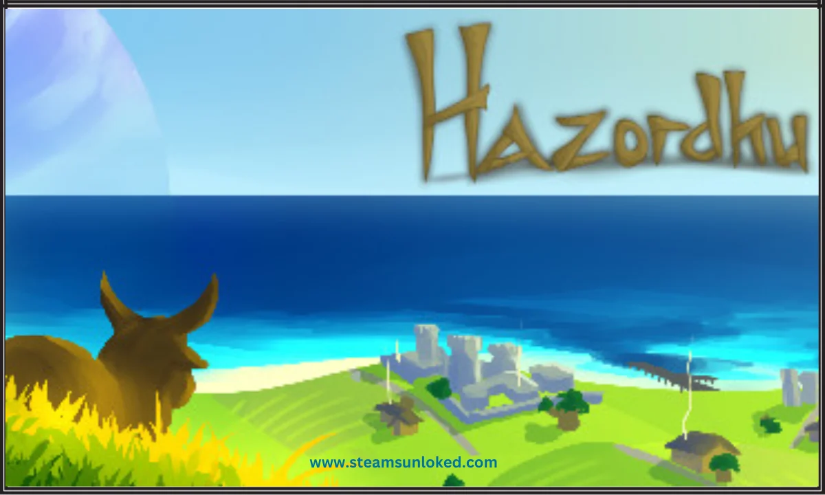 Hazordhu Free Download