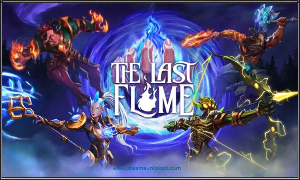 The Last Flame Free Download