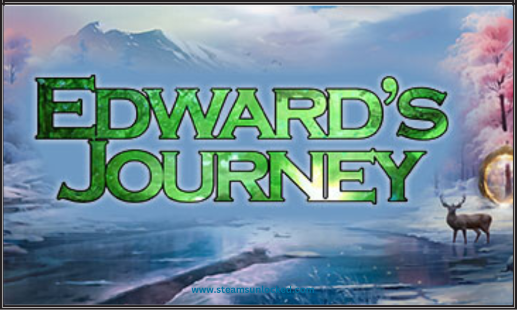 Edward's Journey Free Download