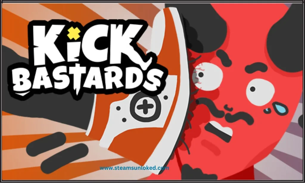 Kick Bastards Free Download