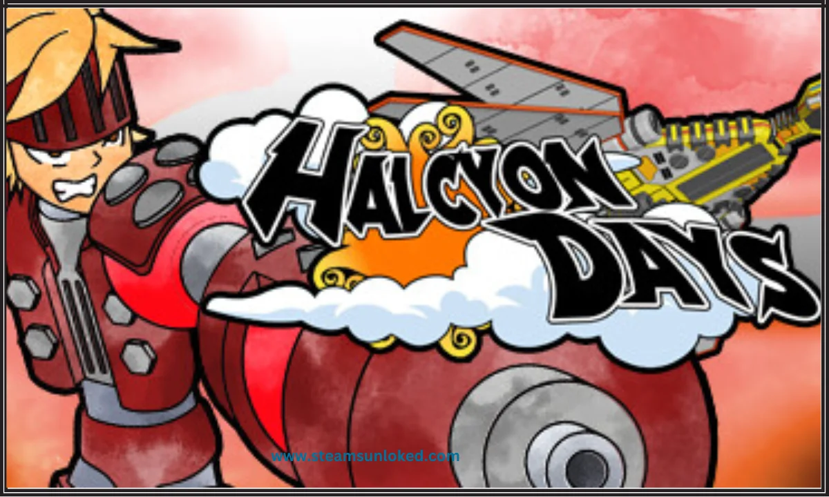 Halcyon Days Free Download