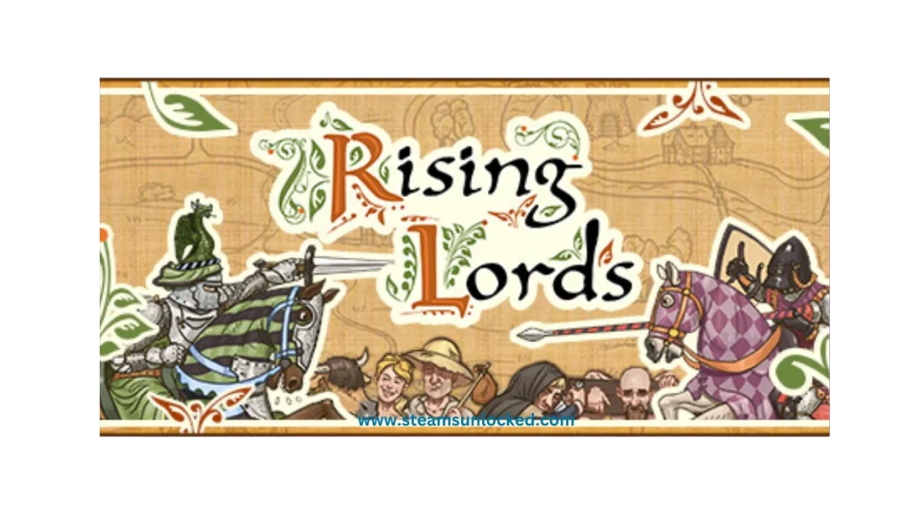 Rising Lords steamunlocked