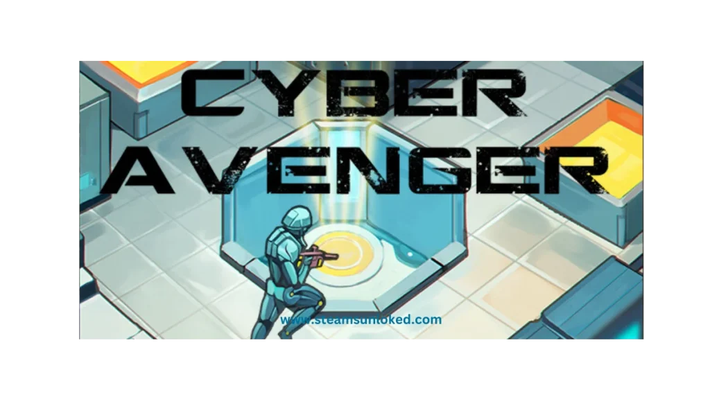 Cyber Avenger Steamunlocked