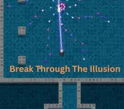 Break Through The Illusion Steamunlocked