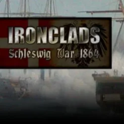 Ironclads: Schleswig War 1864 Steamunlocked