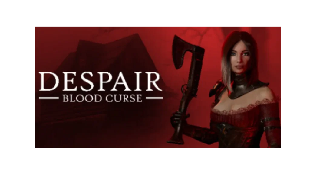 Despair: Blood Curse steamunlocked