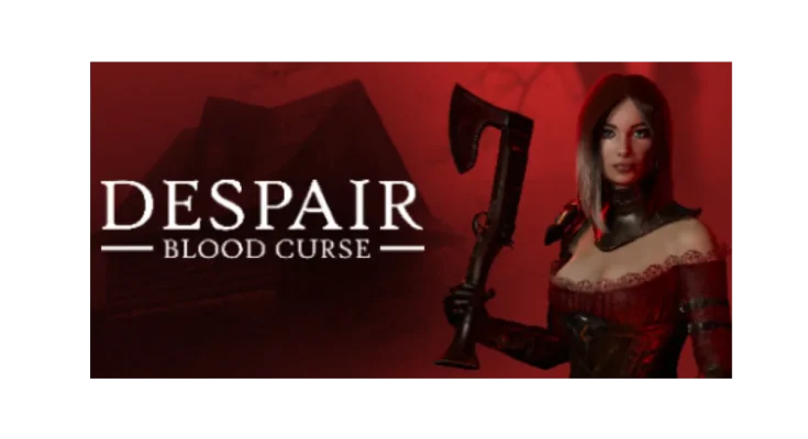 Despair: Blood Curse steamunlocked
