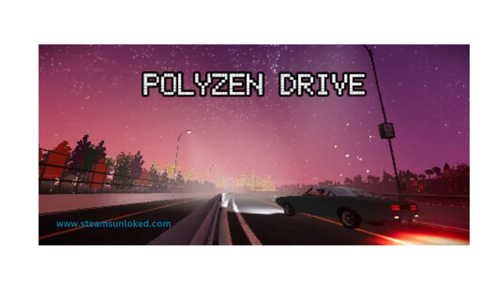 PolyZen Drive Free Download