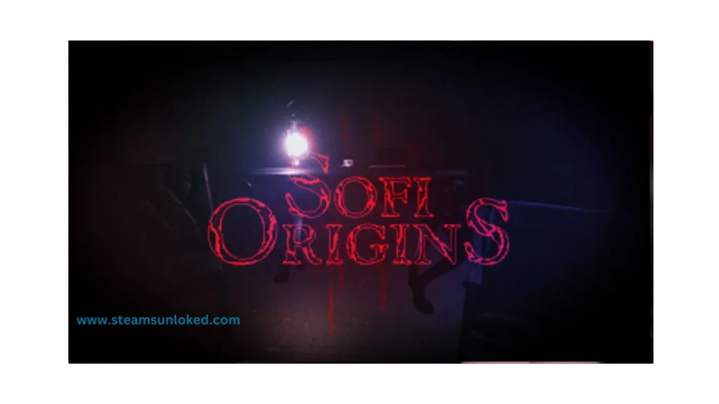 Sofi Origins steamunlocked