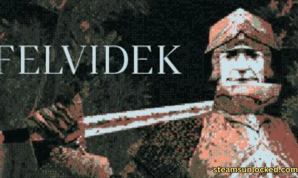 Felvidek Free Download