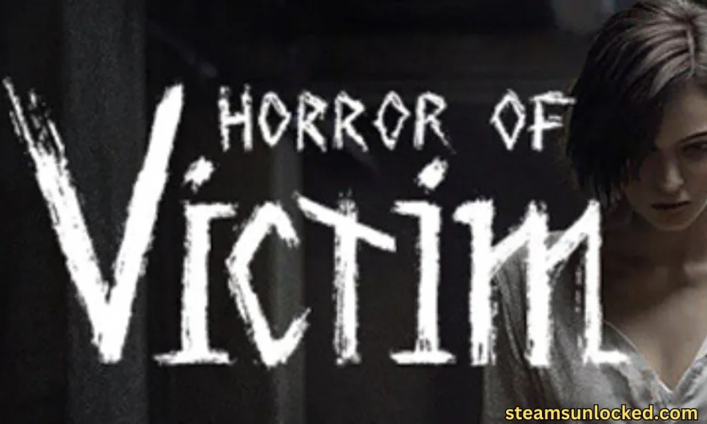 Horror of Victim Free Download