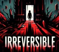 IRREVERSIBLE Steamunlocked