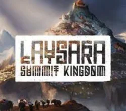Laysara Summit Kingdom Steamunlocked