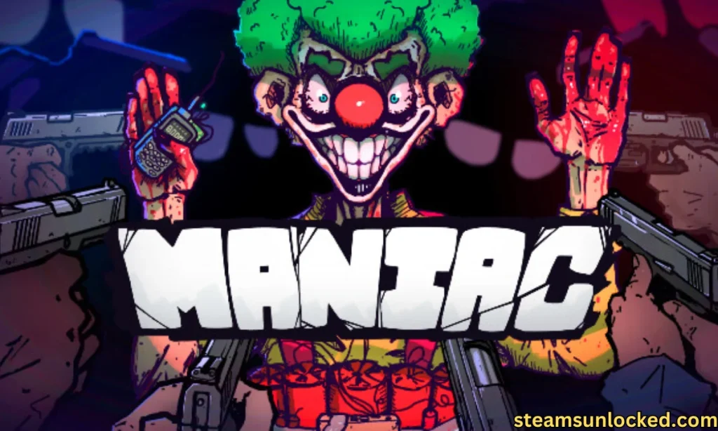 Maniac Free Download