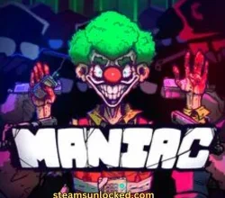 Maniac Steamunlocked