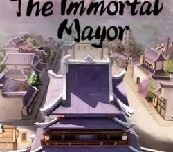 The Immortal Mayor Steamunlocked