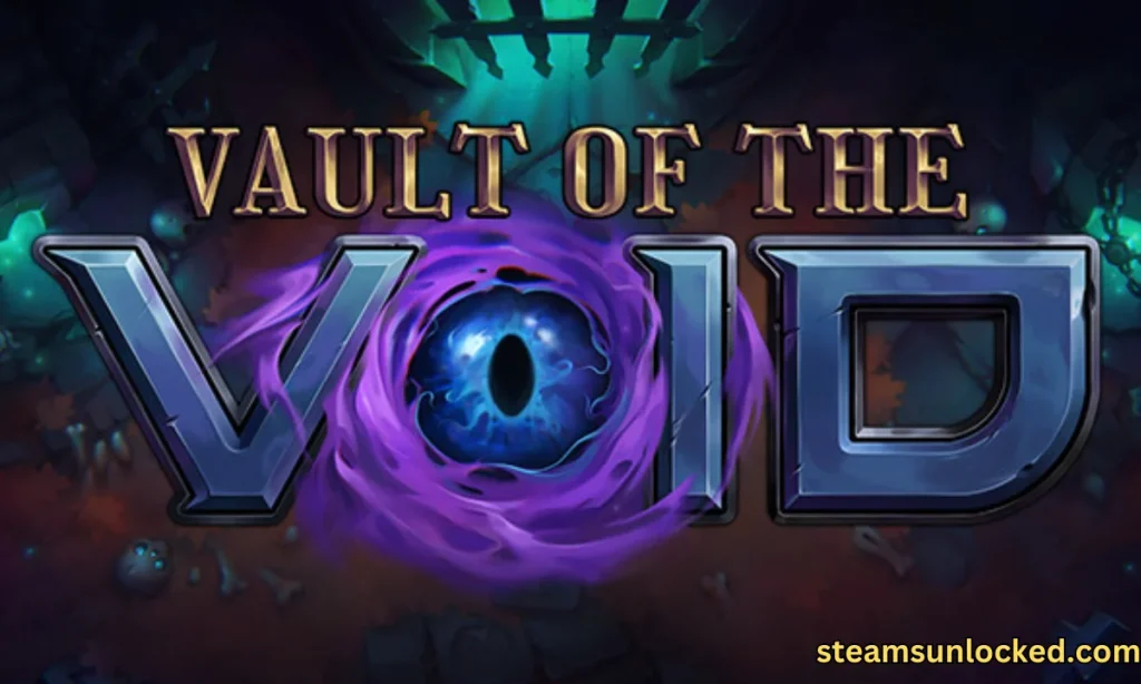 Vault of the Void Free Dpwnload