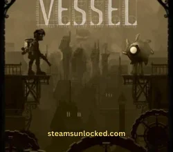 Vessel Steamunlocked