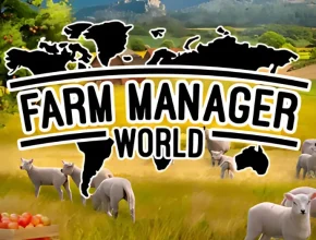 FARM MANAGER WORLD steamunlocked