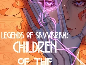 LEGENDS OF SAVVARAH CHILDREN OF THE SUN steamunlocked