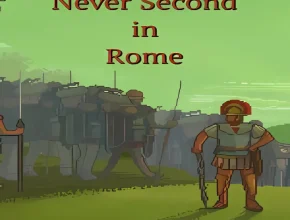 Never Second in Rome steamunlocked